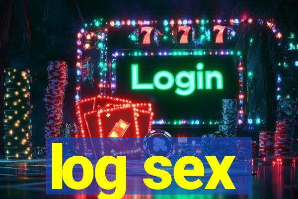 log sex